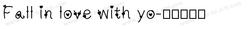 Fall in love with yo字体转换